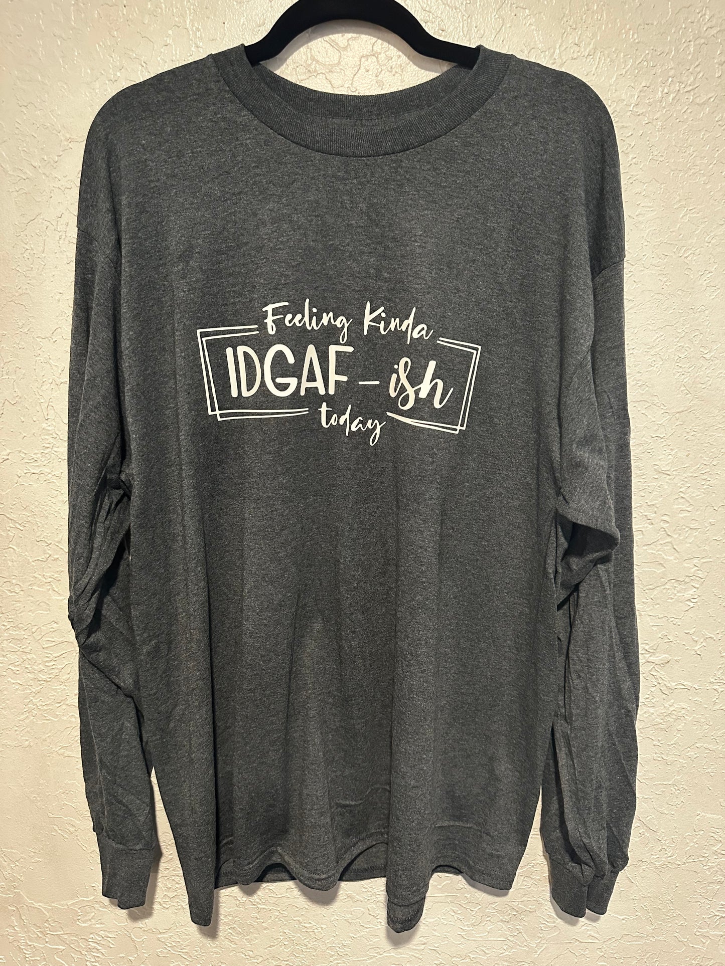 IDGAF-ish